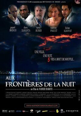 Фильм Aux frontières de la nuit.