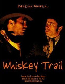 Whiskey Trail из фильмографии Дэйв Дэниелс в главной роли.