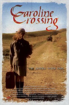 Caroline Crossing - лучший фильм в фильмографии Дебора Гринспен