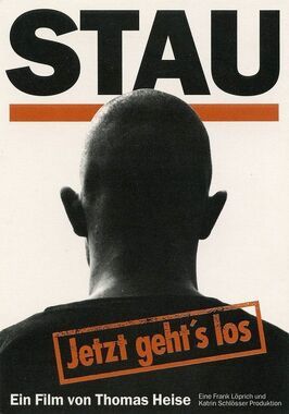 Фильм Stau - Jetzt geht's los.