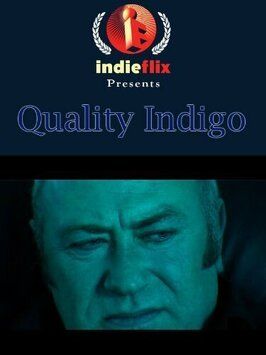 Quality Indigo из фильмографии Даррен Дарнборо в главной роли.