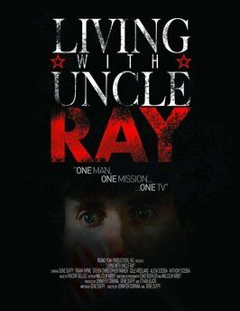 Living with Uncle Ray - лучший фильм в фильмографии Джоэль Беннетт