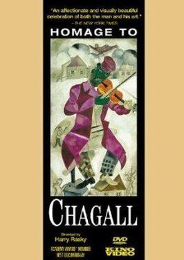 Homage to Chagall: The Colours of Love - лучший фильм в фильмографии Harry Rasky