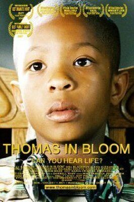 Thomas in Bloom - лучший фильм в фильмографии Эйприл Мари Саттон