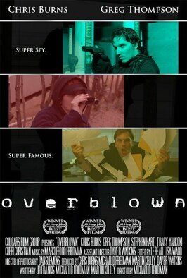 Overblown - лучший фильм в фильмографии Бен Бэйли