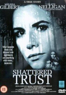 Shattered Trust: The Shari Karney Story - лучший фильм в фильмографии Эддисон Белл