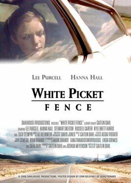 White Picket Fence из фильмографии Али Хельнвайн в главной роли.