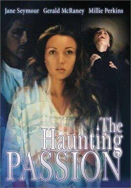 The Haunting Passion - лучший фильм в фильмографии Питер Андерсон