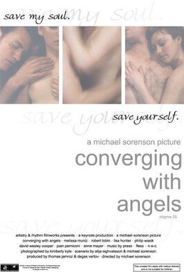 Converging with Angels - лучший фильм в фильмографии Энн Майер