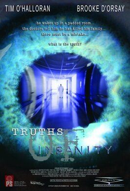 Truths of Insanity из фильмографии Эшли Тейлор в главной роли.