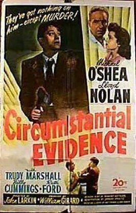 Circumstantial Evidence - лучший фильм в фильмографии Лестер Хойл