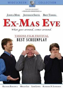 Ex-Mas Eve - лучший фильм в фильмографии Эрик Гетц