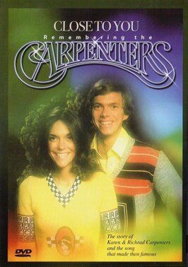 Close to You: The Story of the Carpenters из фильмографии Ричард Карпентер в главной роли.