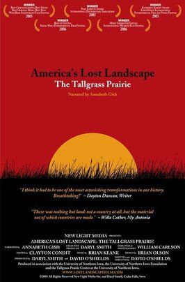 America's Lost Landscape: The Tallgrass Prairie из фильмографии Брайан Кин в главной роли.