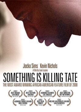 Something Is Killing Tate - лучший фильм в фильмографии Кори Зимняк