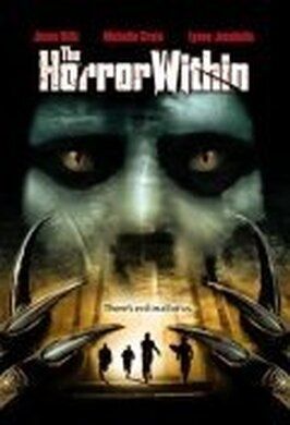 The Horror Within - лучший фильм в фильмографии Гаррет Ламберт