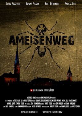 Ameisenweg из фильмографии Эдвард Пиччин в главной роли.