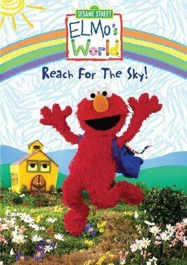 Фильм Elmo's World: Reach for the Sky.