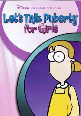 Let's Talk Puberty for Girls из фильмографии Эдриэнн Уилкинсон в главной роли.