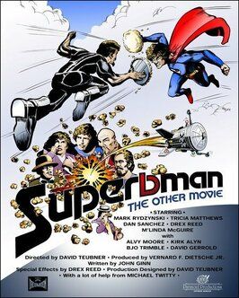 Superbman: The Other Movie - лучший фильм в фильмографии Патриция Мэтьюз