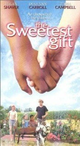 The Sweetest Gift - лучший фильм в фильмографии Розмари Рэдклифф