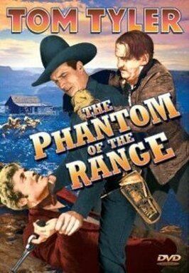 The Phantom of the Range из фильмографии Ричард Крамер в главной роли.