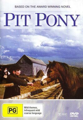 Pit Pony - лучший фильм в фильмографии Jonathan Langlois-Sadubin