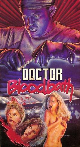 Фильм Doctor Bloodbath.