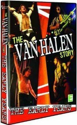 The Van Halen Story: The Early Years из фильмографии Боб Дилан в главной роли.