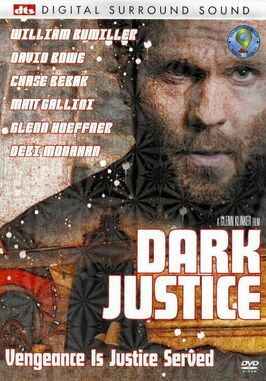 Dark Justice - лучший фильм в фильмографии Кевин Рэгсдэйл