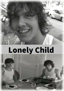 Lonely Child - лучший фильм в фильмографии Паскаль Робитейлл