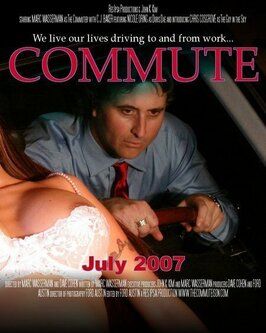 Commute - лучший фильм в фильмографии J. Steve Anderson IV