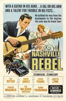 Nashville Rebel - лучший фильм в фильмографии Портер Вагонер