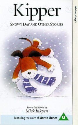 Мультфильм Kipper: Snowy Day and Other Stories.