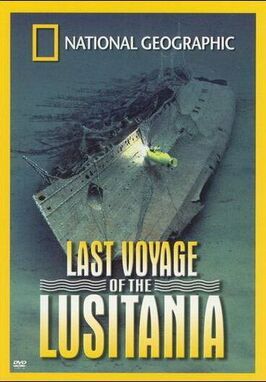 National Geographic: Last Voyage of the Lusitania из фильмографии Патрик Прентис в главной роли.