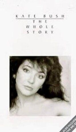 Kate Bush: The Whole Story - лучший фильм в фильмографии Джулиан Дойл