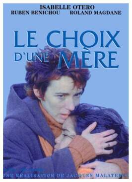 Le choix d'une mère - лучший фильм в фильмографии Olivier Darimont