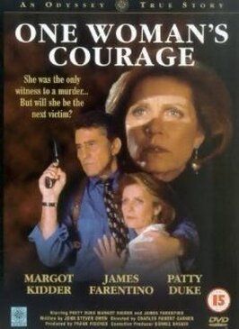 One Woman's Courage - лучший фильм в фильмографии Фрэнк Фишер