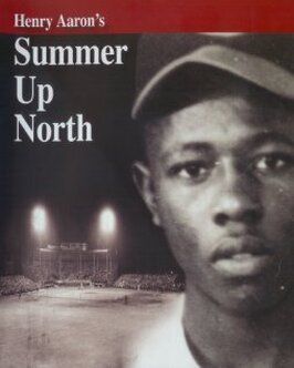 Фильм Henry Aaron's Summer Up North.