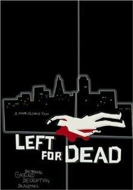 Фильм Left for Dead.