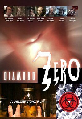 Diamond Zero из фильмографии Билл Батлер в главной роли.