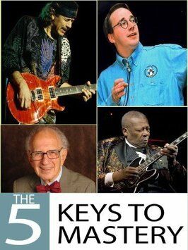 The 5 Keys to Mastery из фильмографии Стивен Тоболовски в главной роли.