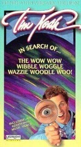 Фильм In Search of the Wow Wow Wibble Woggle Wazzie Woodle Woo.