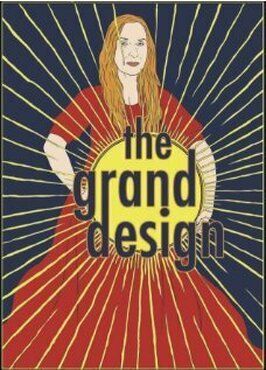 The Grand Design - лучший фильм в фильмографии Стивен Клейн