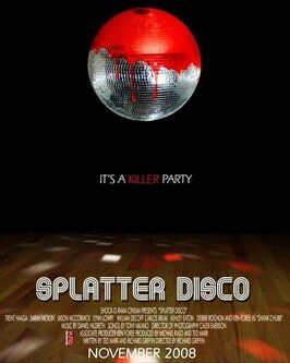 Splatter Disco - лучший фильм в фильмографии Дэниэл Хилдрет