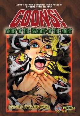 Coons! Night of the Bandits of the Night - лучший фильм в фильмографии Andrew Laboy