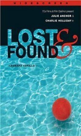 Lost & Found из фильмографии Чарли Холлидэй в главной роли.