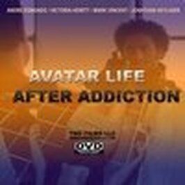 Avatar: Life After Addiction из фильмографии Марк Винсент в главной роли.