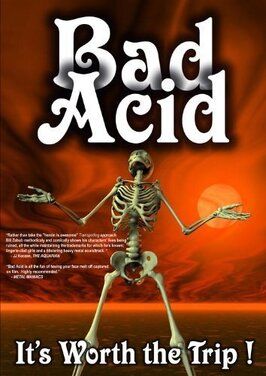 Фильм Bad Acid.