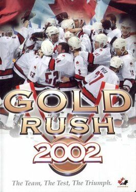 Gold Rush 2002 - лучший фильм в фильмографии Брендан Шэнэхэн